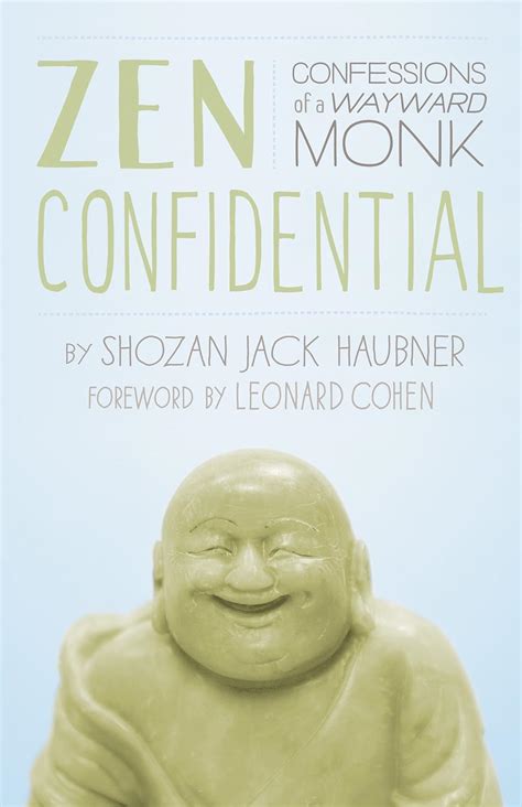 zen confidential confessions of a wayward monk Epub