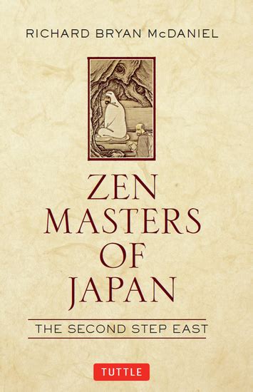 zen masters of japan the second step east Doc