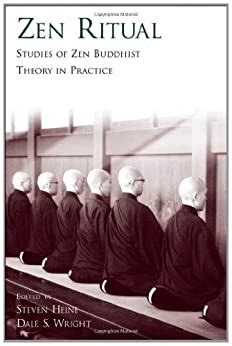 zen ritual studies of zen buddhist theory in practice Reader