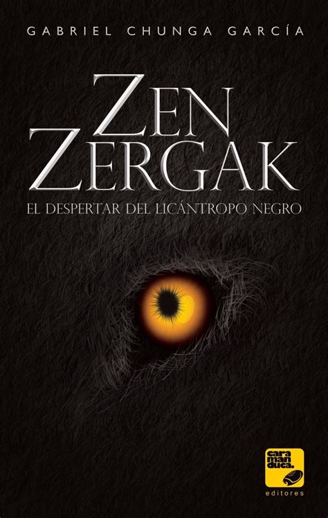 zen zergak el despertar del licantropo negro Doc