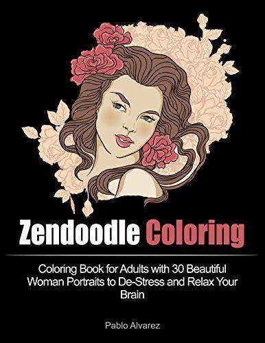 zendoodle coloring beautiful portraits stress Epub