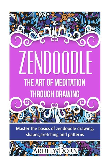 zendoodle mediation through sketching patterns Epub