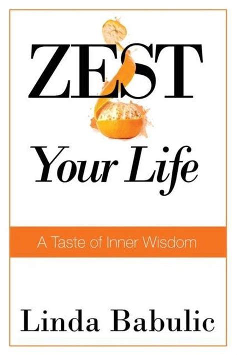 zest your life a taste of inner wisdom Kindle Editon