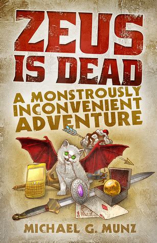 zeus is dead a monstrously inconvenient adventure Reader