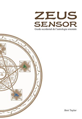 zeus sensor occidental lastrologie orientale ebook Kindle Editon