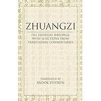 zhuangzi the essential writings with selections from traditional commentaries hackett classics Epub