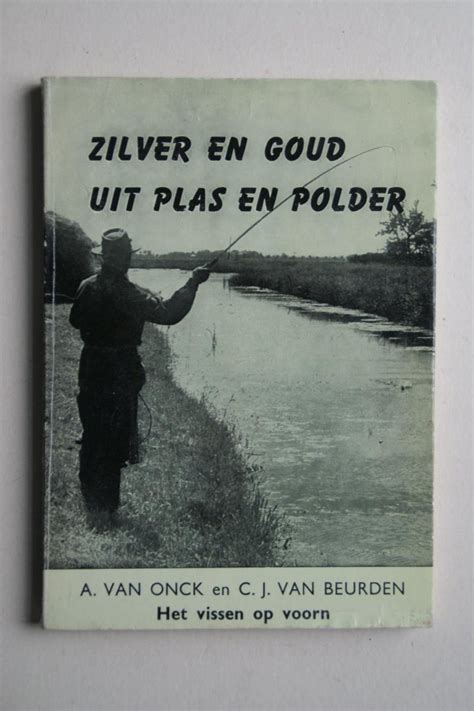 zilver en goud uit plas en polder het vissen op voorn Reader