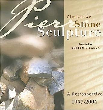 zimbabwe stone sculpture a retrospective 1957–2004 Reader
