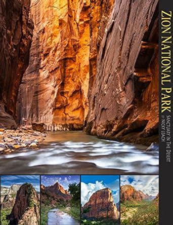 zion national park sanctuary in the desert a 10x13 book© Kindle Editon