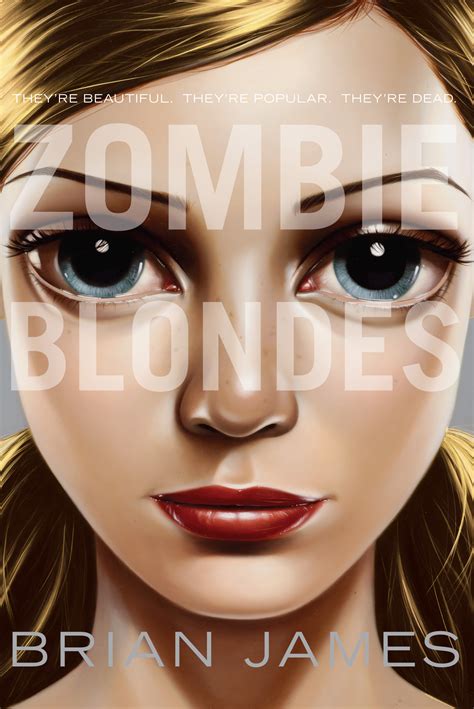 zombie blondes brian james Reader