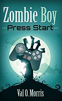 zombie boy press start adventures of zombie boy volume 1 Doc