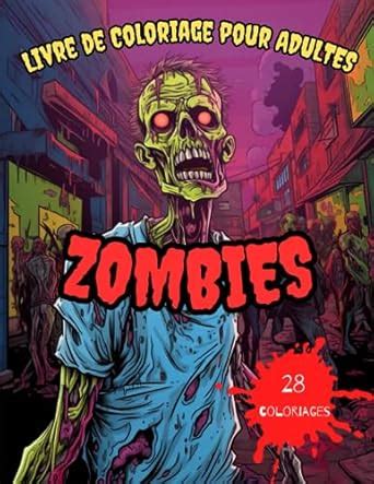 zombies livre coloriage adultes french Kindle Editon