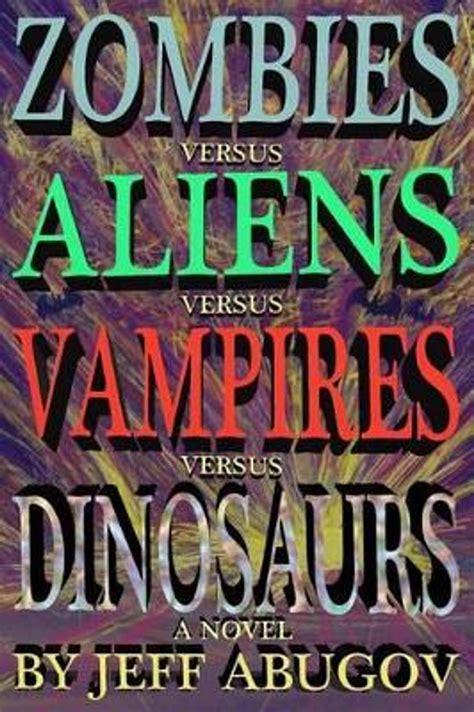 zombies versus aliens vampires dinosaurs Epub