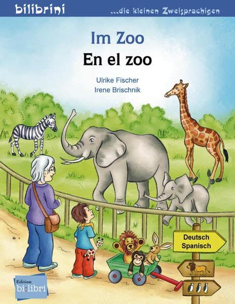 zoo kinderbuch deutsch spanisch fischer ulrike Reader