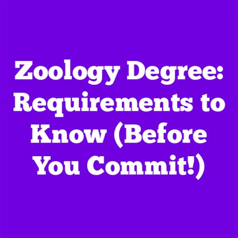 zoologist degree requirements