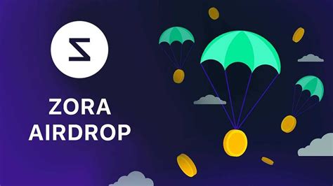 zora airdrop