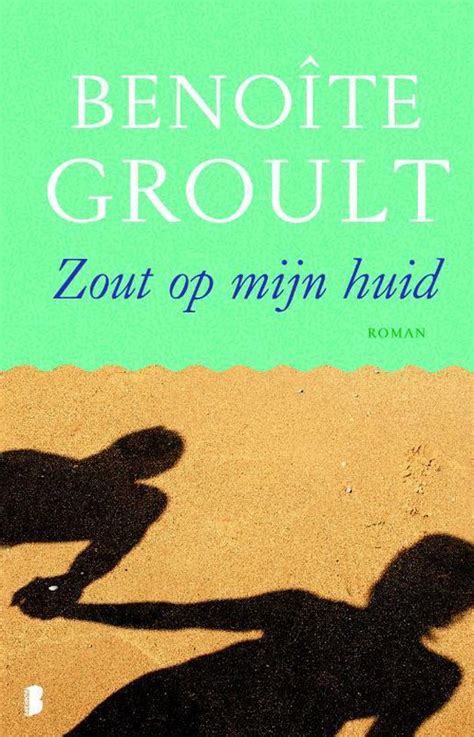 zout op mijn huid benoite groult Kindle Editon