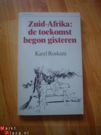 zuid afrika de toekomst begon gisteren Reader