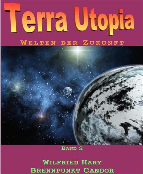 zukunftstr ume terra utopia wilfried hary ebook Doc