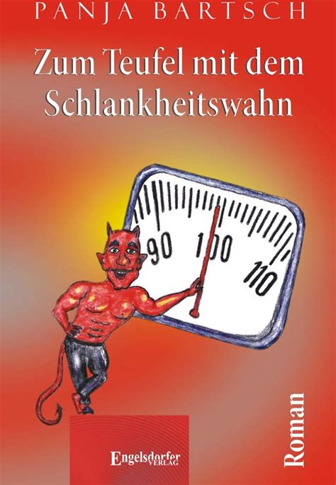 zum teufel mit dem schlankheitswahn ebook Epub