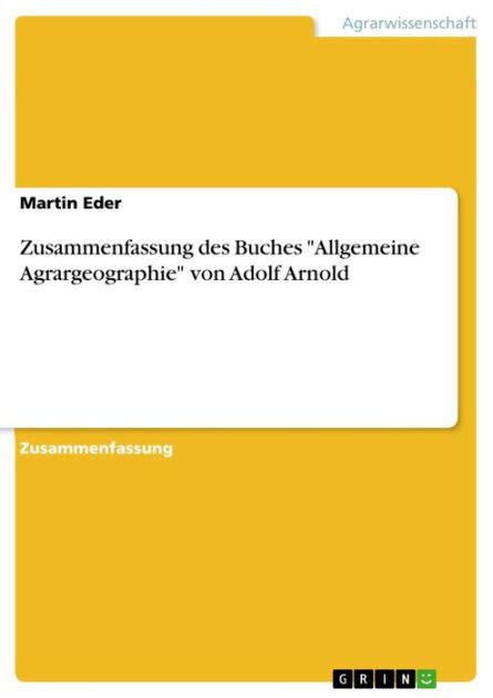 zusammenfassung buches allgemeine agrargeographie arnold PDF